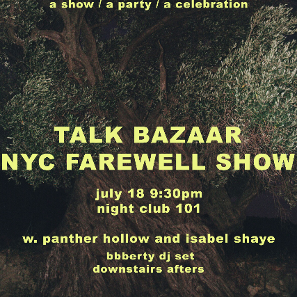 Talk Bazaar, Panther Hollow, Isabel Shaye, dj bbberty