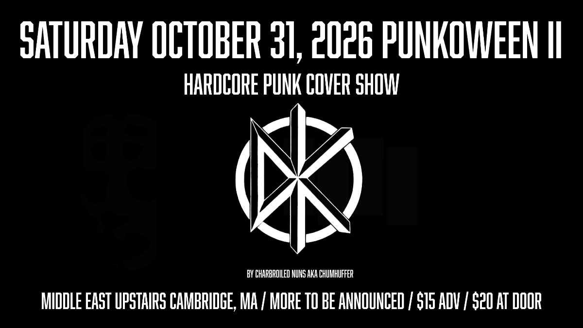 Punkoween II feat Charbroiled Nuns playing songs of Dead Kennedys (members of Chumhuffer) | Event Image