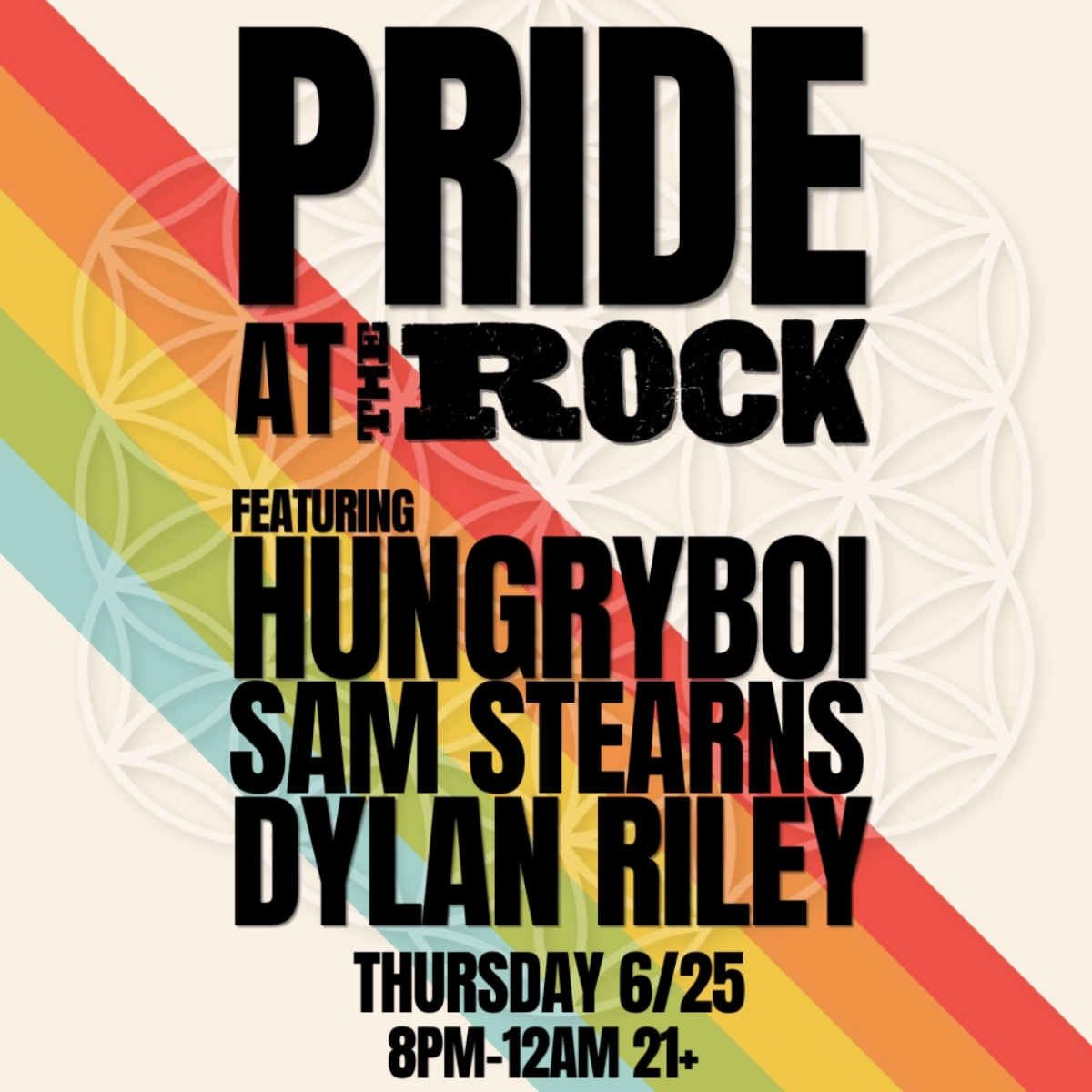 Pride at The Rock ~ Hungry Boi | Sam Stearns | Dylan Riley