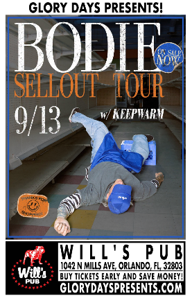 bodie – Sellout Tour