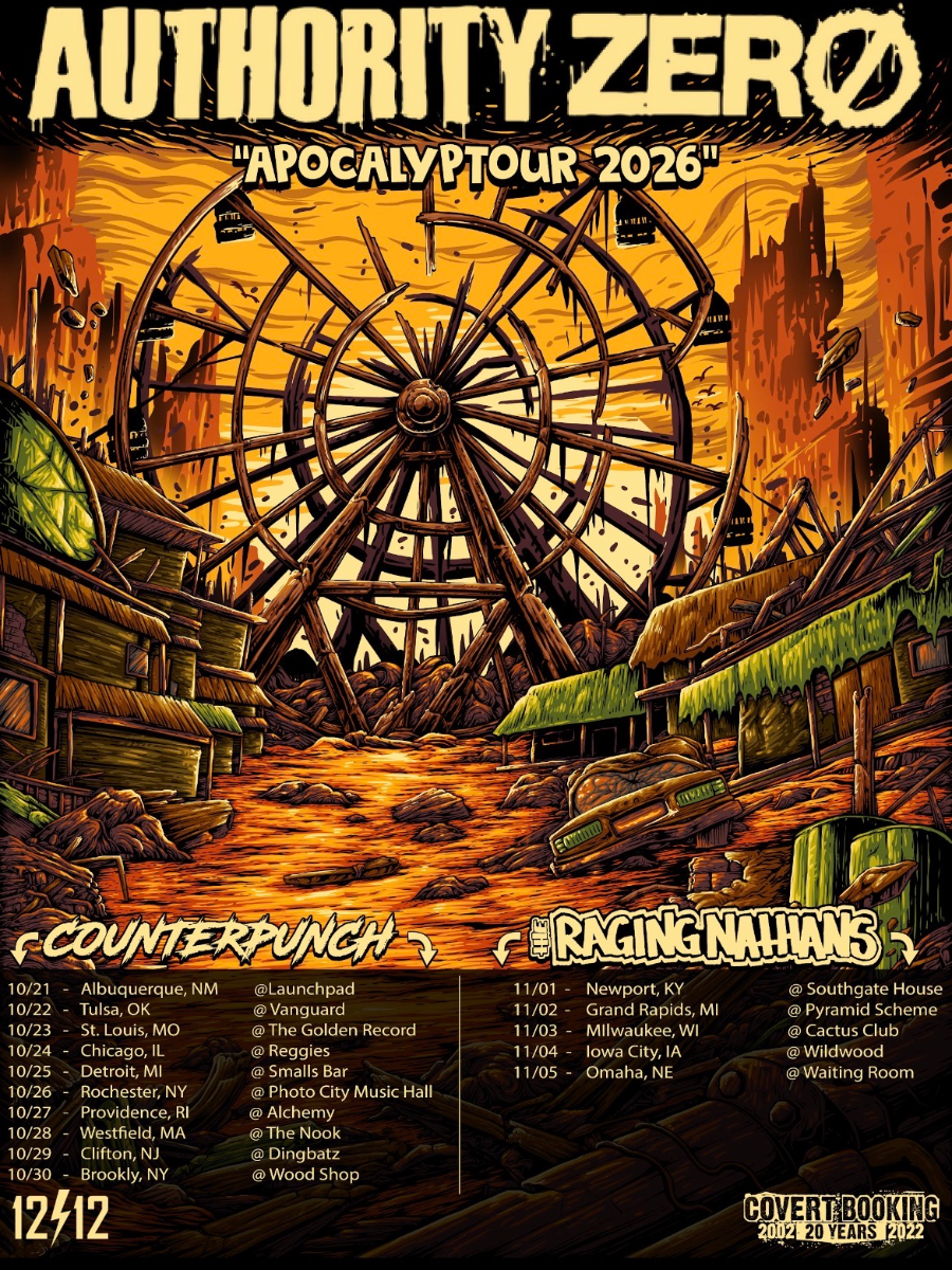 Authority Zero Apocalyptour 2026 with Counterpunch wsg Come Out Fighting + Proud House Of Shmucks