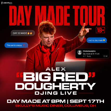 Day Made Tour Ft. Big Red (Alex Dougherty)