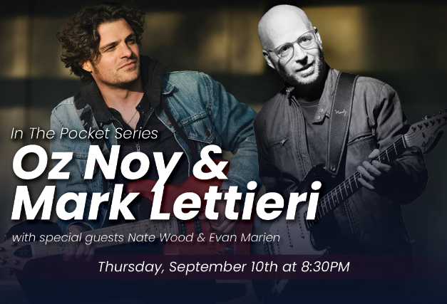 Oz Noy & Mark Lettieri, Nate Wood and Evan Marien at Iridium – New York, NY