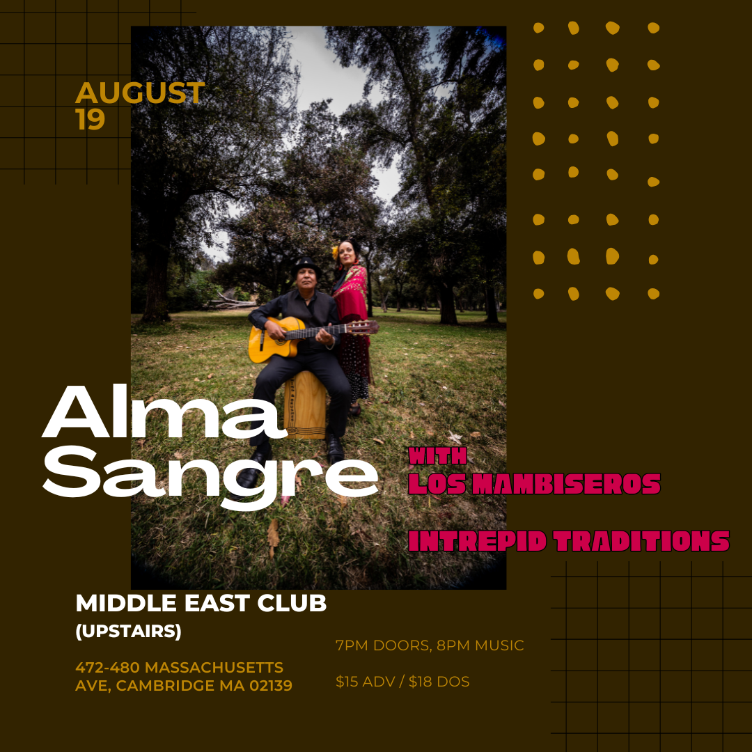 Alma Sangre, Intrepid Traditions, Los Mambiseros