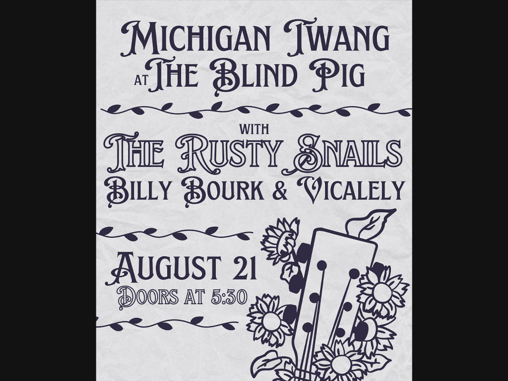 Michigan Twang: Americana & Country Music Showcase, The Rusty Snails, Billy Bourk, Vicalely - 21/08/26