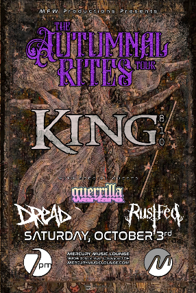 King 810, Guerrilla Warfare, Dread, Rustfed