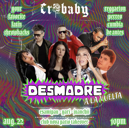 DESMADRE A LA VUELTA w/ Esamipau + Yarí + Juanchii & PATIO TAKEOVER by Club Nova
