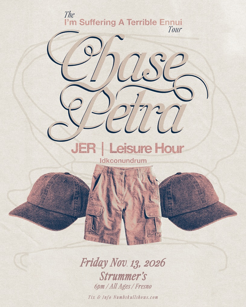 Chase Petra, JER, Leisure Hour, Idkconundrum
