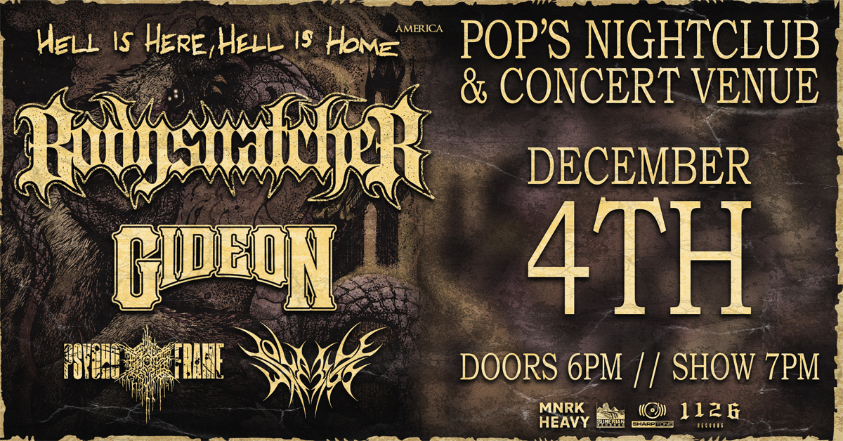 Bodysnatcher: Hell Is Here, Hell Is Home Tour