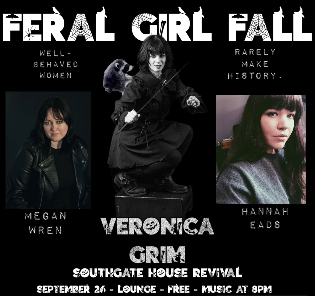 Feral Girl Fall w/Megan Wren, Veronica Grim, Hannah Eads