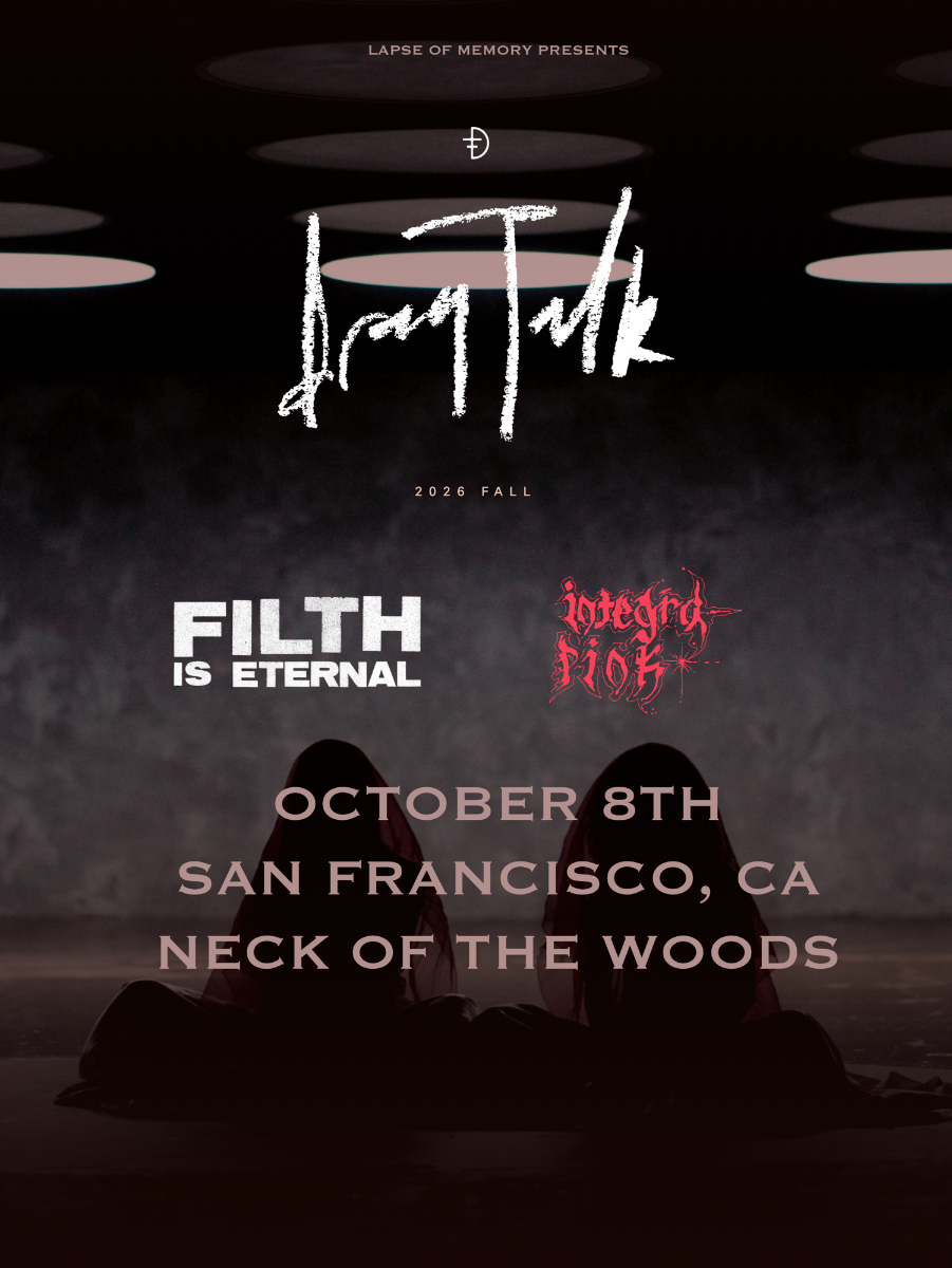 Drag Talk/ Filth Is Eternal/ Integra Pink