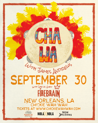Cha Wa, Firebrain at Chickie Wah Wah
