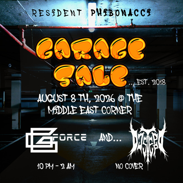 Garage Sale w/ Gforce, DJ Steed, DJ Phibonacci