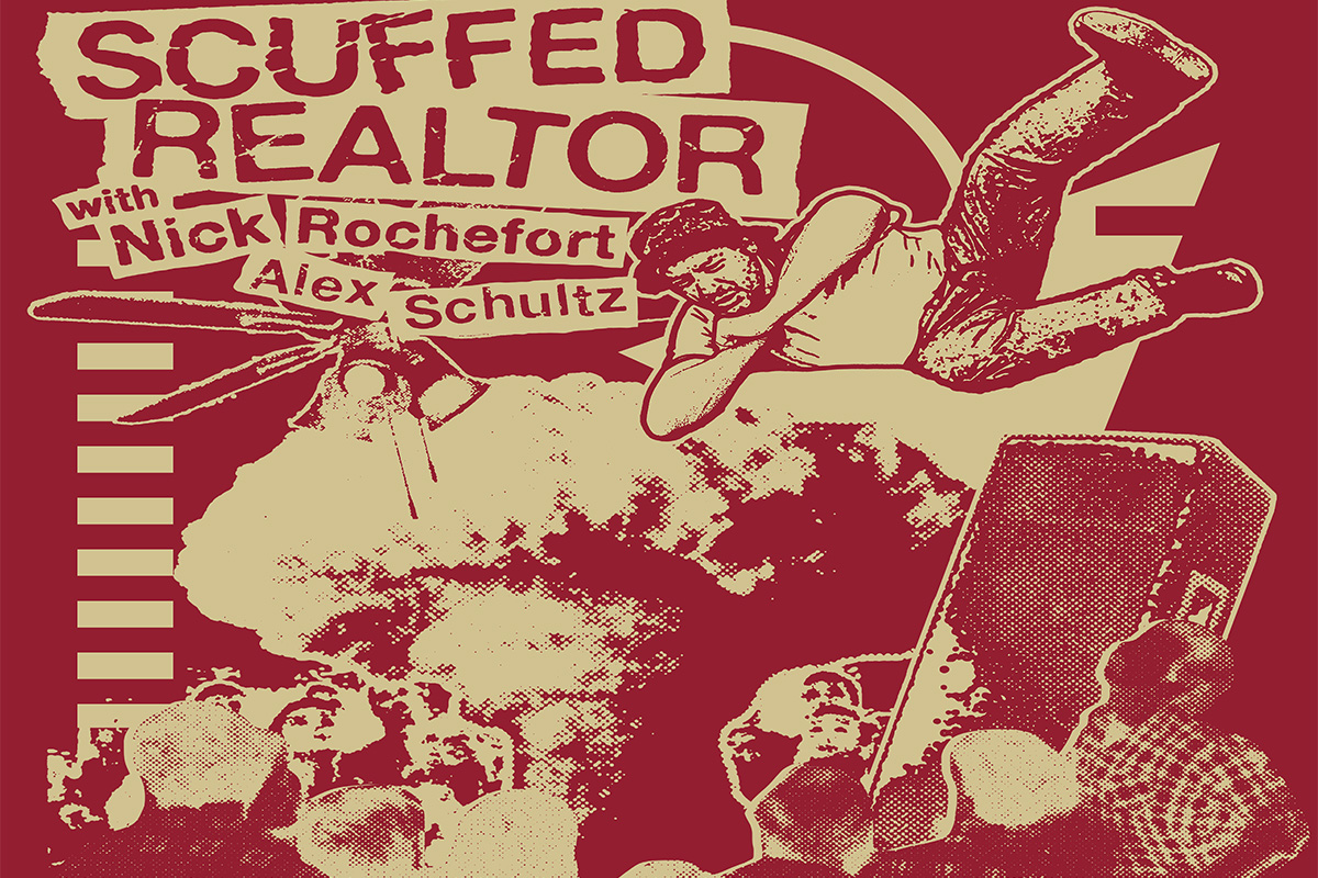 Scuffed Realtor: LIVE with Nick Rochefort & Alex Schultz