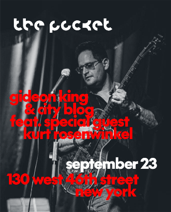 Gideon King & City Blog Plus Very Special Guests at The Pocket Jazz Club – New York, NY