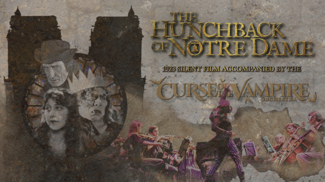 THE HUNCHBACK OF NOTRE DAME silent film with LIVE ORCHESTRA (Late Show)