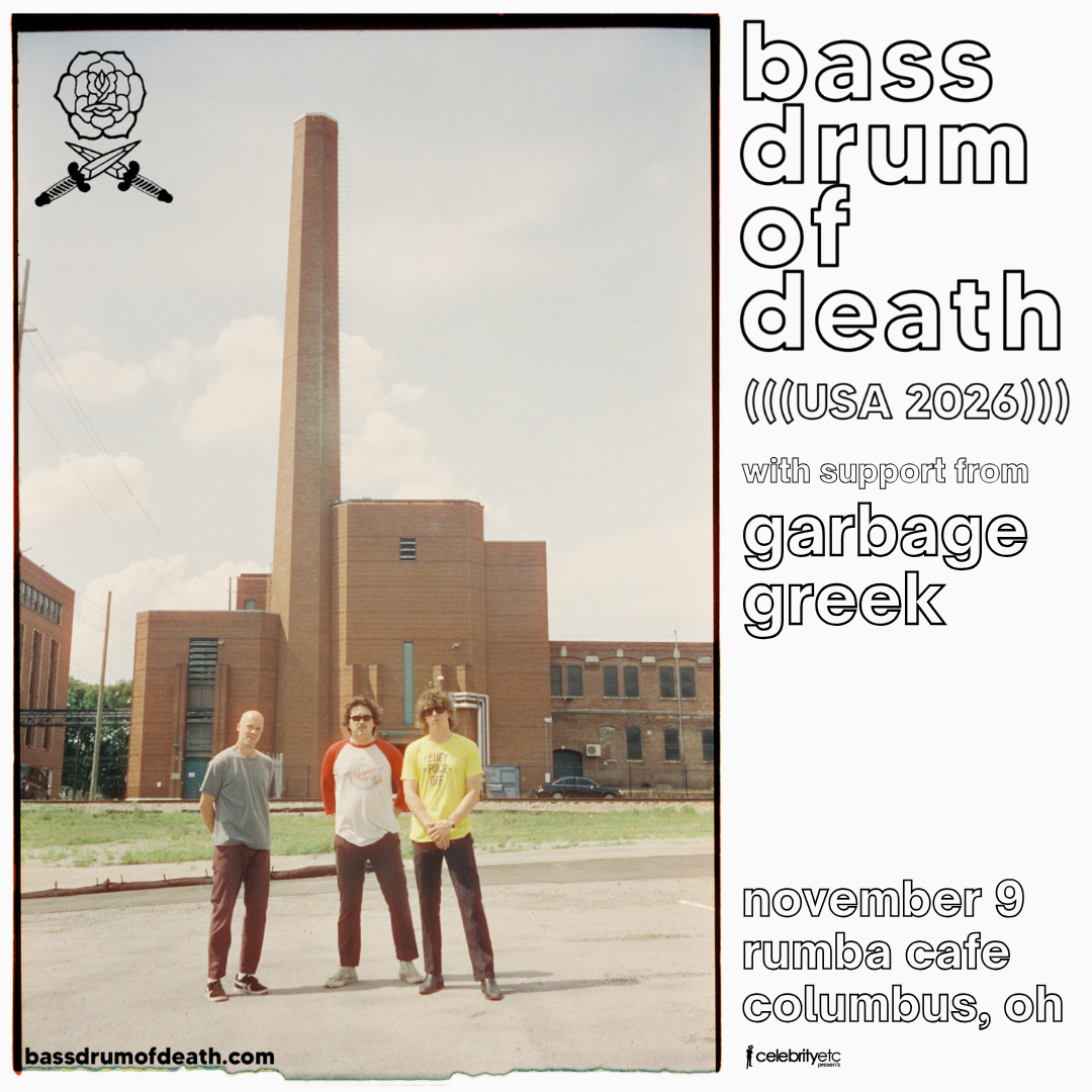 Bass Drum of Death w/ Garbage Greek