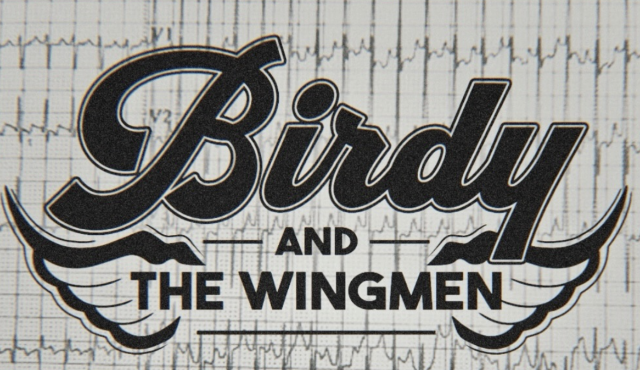 Birdy & The Wingmen - Free Show (Tristan's birthday!)
