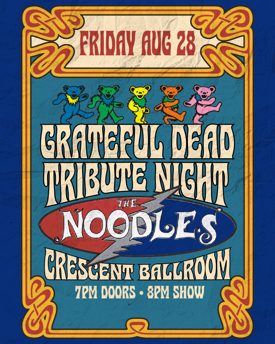 GRATEFUL DEAD NIGHT FEATURING THE NOODLES