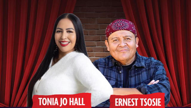 Ernest Tsosie & Tonia Jo Hall - Classic Comedy Night Show
