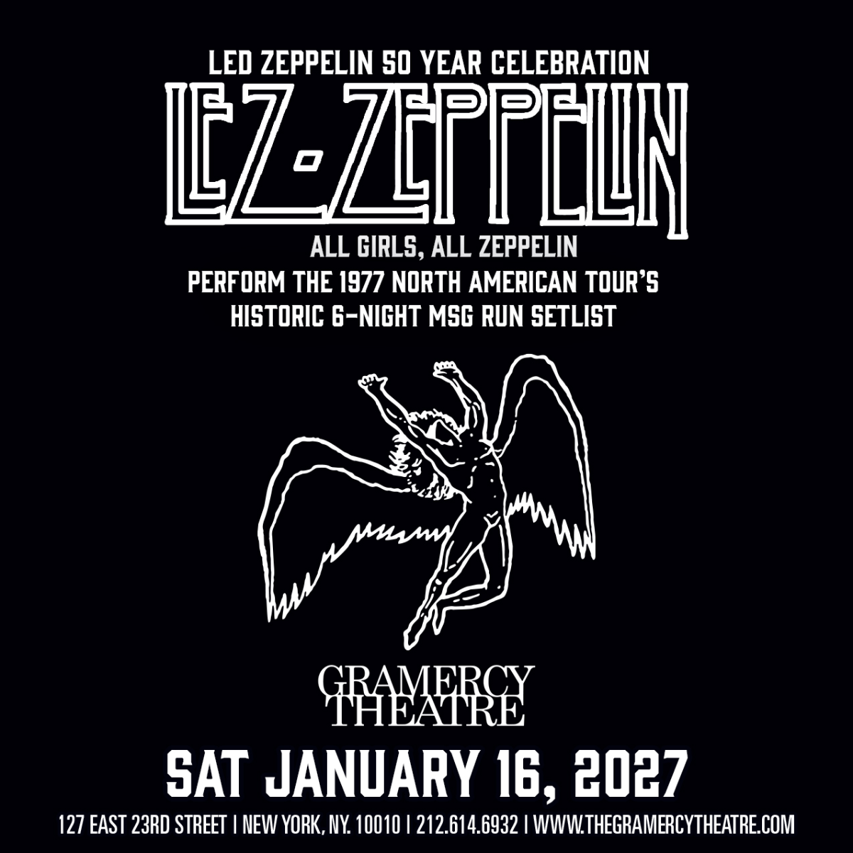 Led Zeppelin 50 Year Celebration: Lez Zeppelin Perform The 1977 North American Tour’s Historic 6-Night MSG Run Setlist