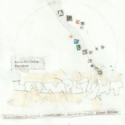 Lamplight, Anna McClellan, Margaux — gig artwork