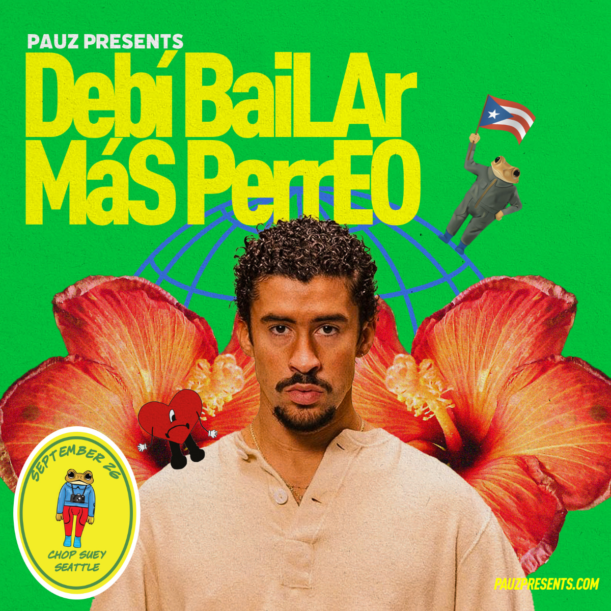 Debí BaiLAr MáS PerrEO (Bad Bunny + More Dance Night) at Chop Suey