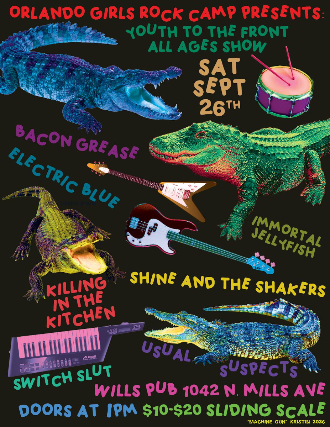 Orlando Girls Rock Camp Presents: Youth To The Front All Ages Show