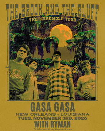 The Brook & The Bluff, RYMAN at Gasa Gasa