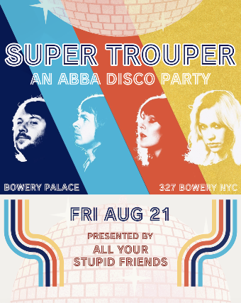 Super Trouper: an ABBA Disco Party