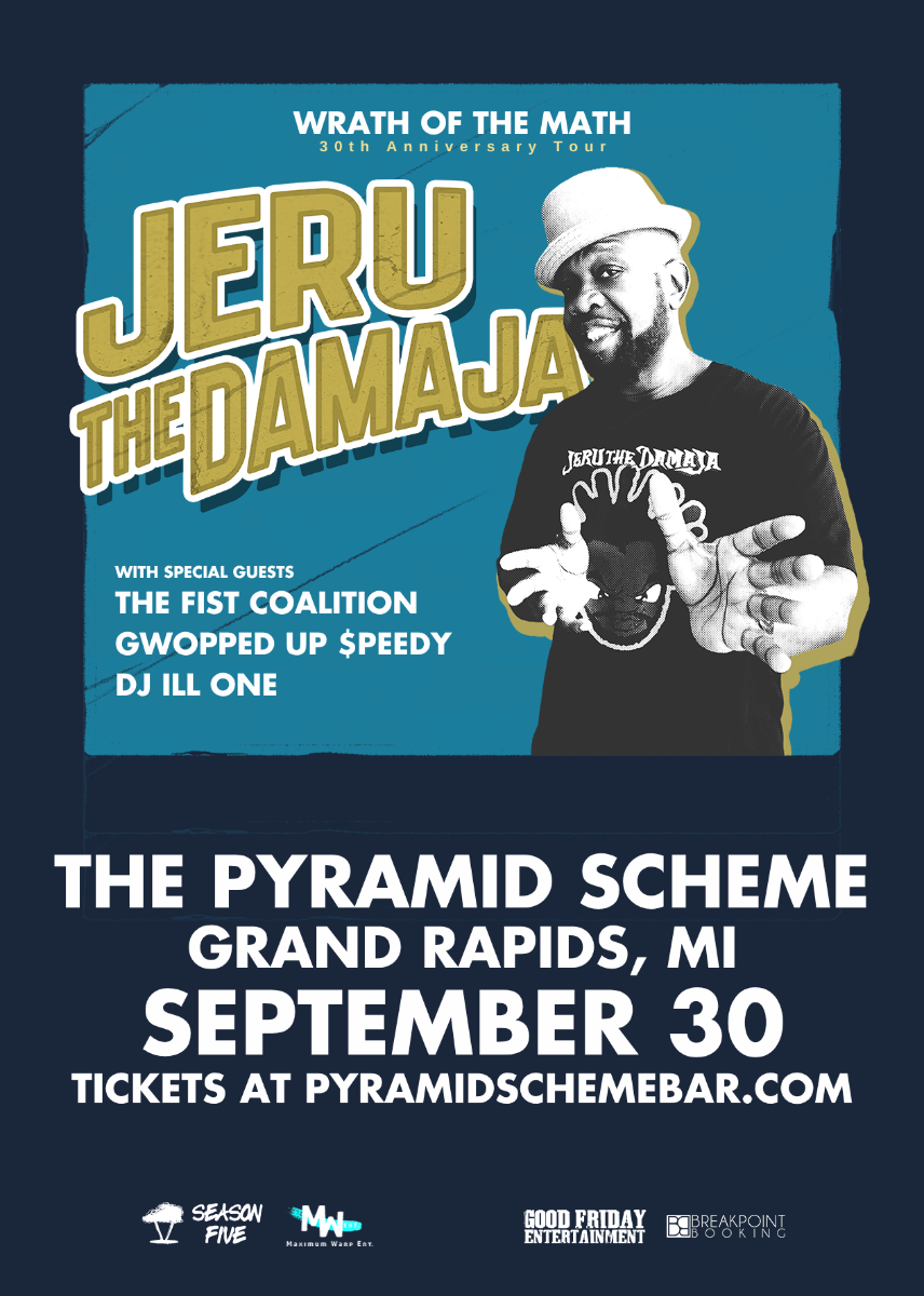Jeru The Damaja + The Fist Coalition + Gwopped Up $peedy + DJ Ill One