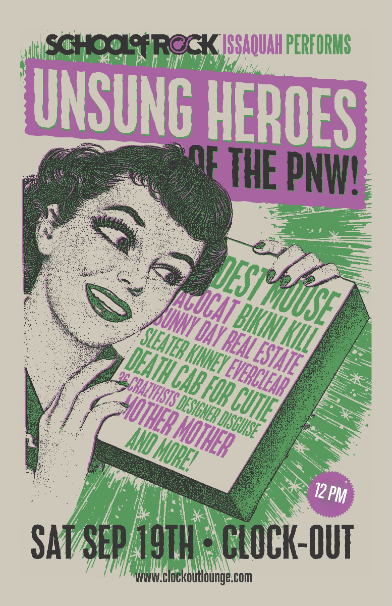School Of Rock Issaquah Presents: Unsung Heroes of The PNW feat the music of Modest Mouse + Tacocat + Bikini Kill & more