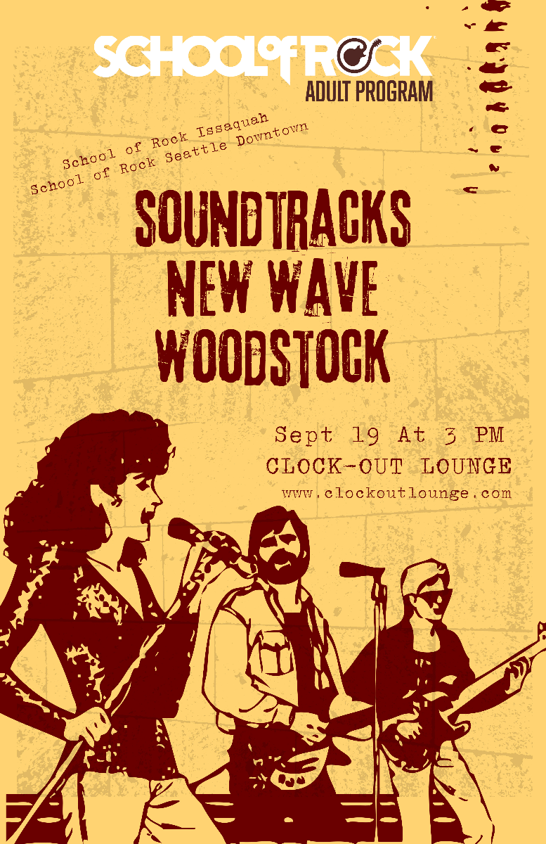 School Of Rock Issaquah & Downtown Present: Sound Tracks New Wave Woodstock (Adult Program)