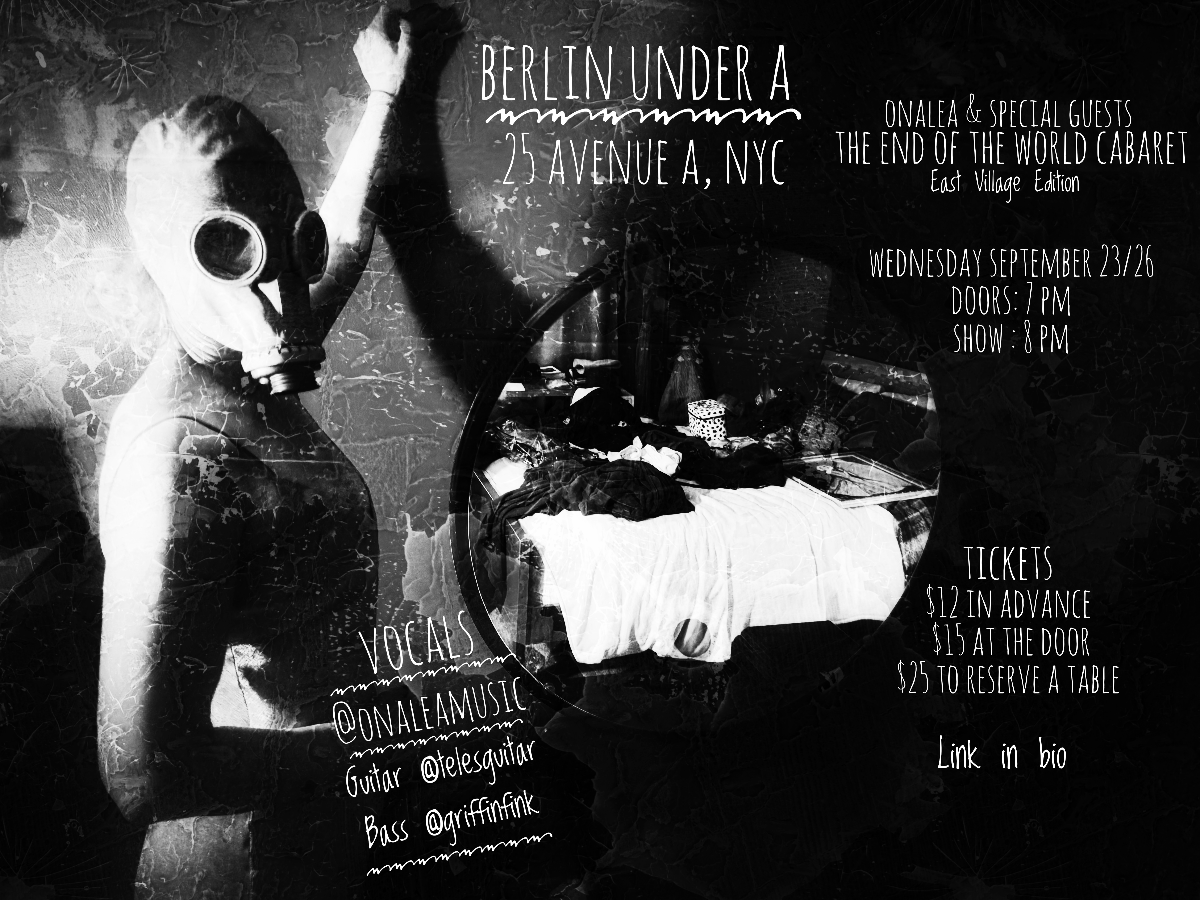 ONALEA: The End of the World Cabaret