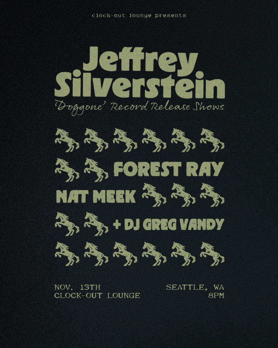 Roadhouse on KEXP and Clock-Out Lounge Present: Jeffrey Silverstein w/ Forest Ray, Nat Meek, DJ Greg Vandy