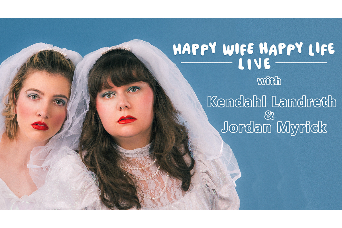 Happy Wife Happy Life Podcast LIVE