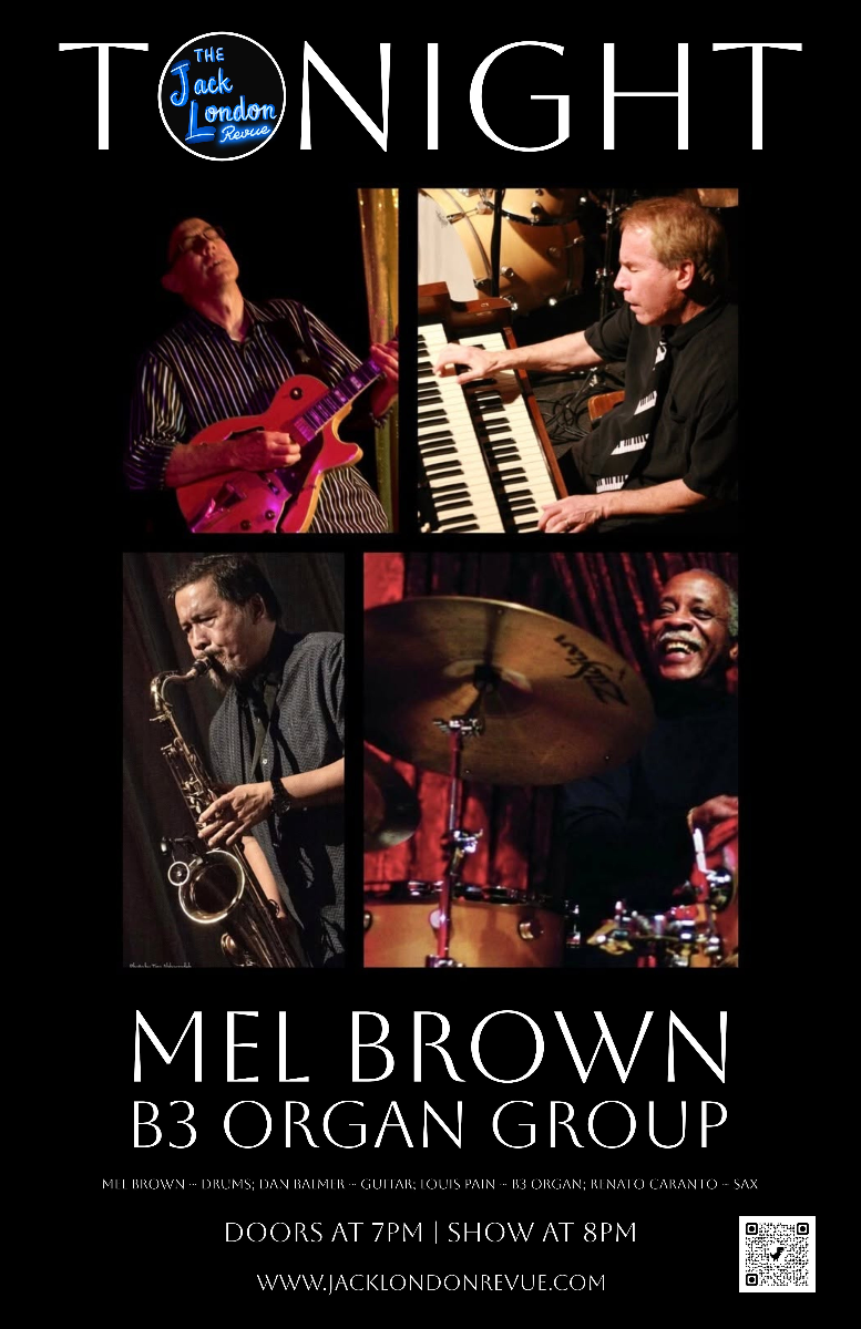 MEL BROWN B3 ORGAN GROUP - Jazz Titan Thursdays
