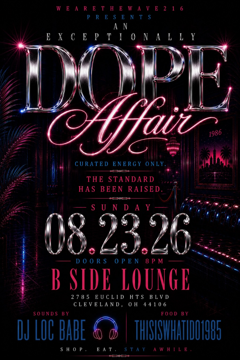 AN EXCEPTIONALLY DOPE AFFAIR