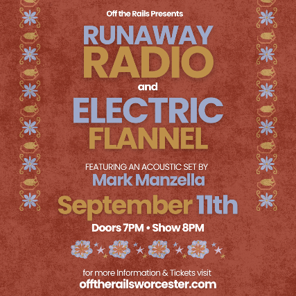 Runaway Radio & Electric Flannel tickets at Outdoors at Off The Rails Music Venue, Worcester