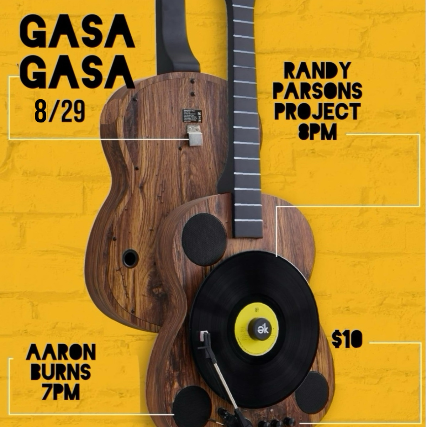 Matinee: Randy Parsons Project w/ Aaron Burns at Gasa Gasa
