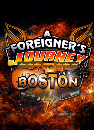 A Foreigner's Journey To Boston — gig artwork