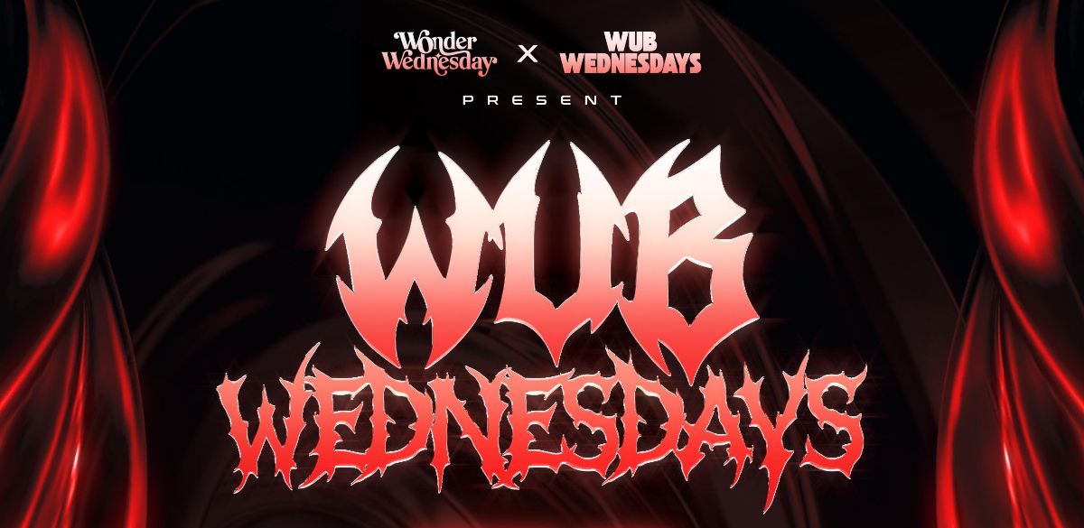Wub Wednesday
