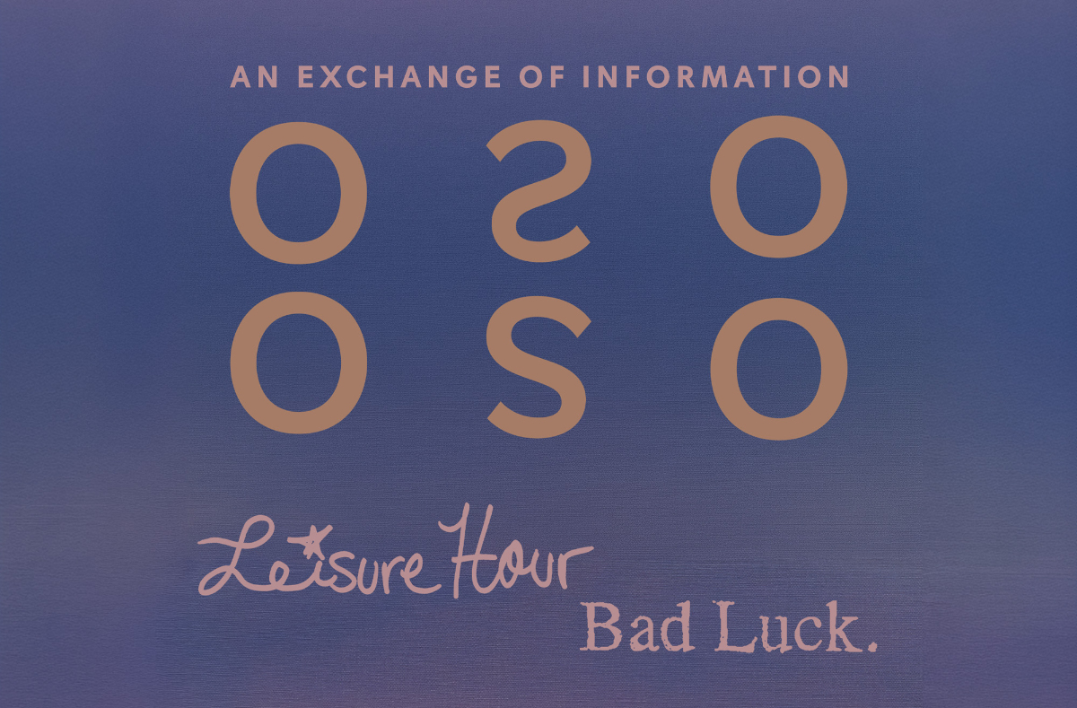 Oso Oso, Leisure Hour, Bad Luck