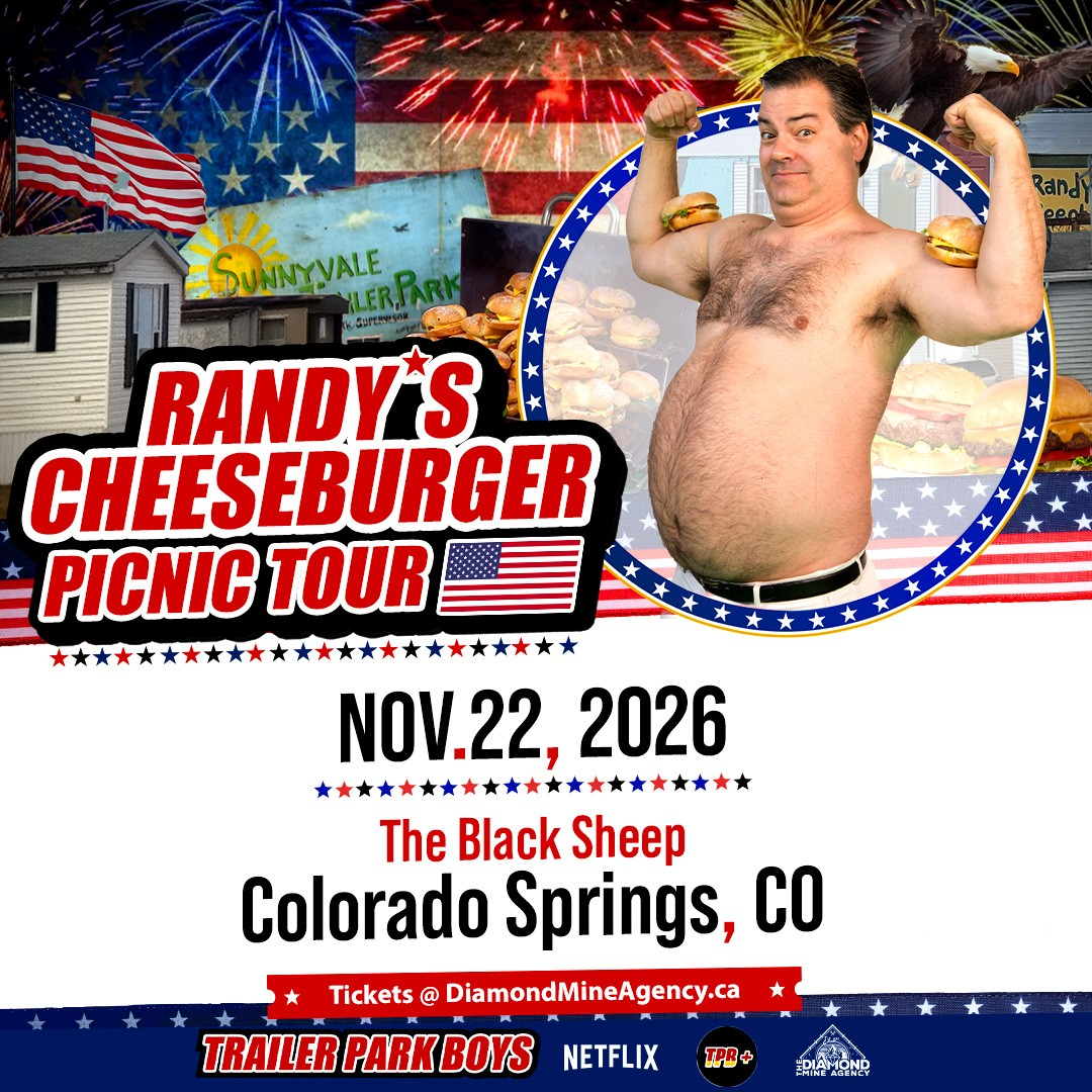 Randys Cheeseburger Picnic Trailer Park Boys Live In Colorado Springs Co