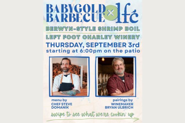 BABYGOLD x Left Foot Charley Winery: Shrimp Boil Wine Dinner