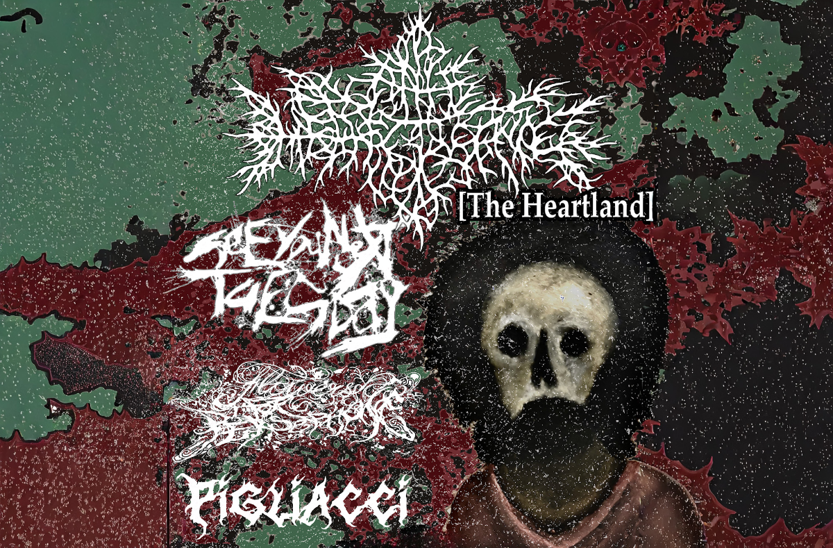 The Heartland, See You Next Tuesday, Flowers For Persephone, Pigliacci