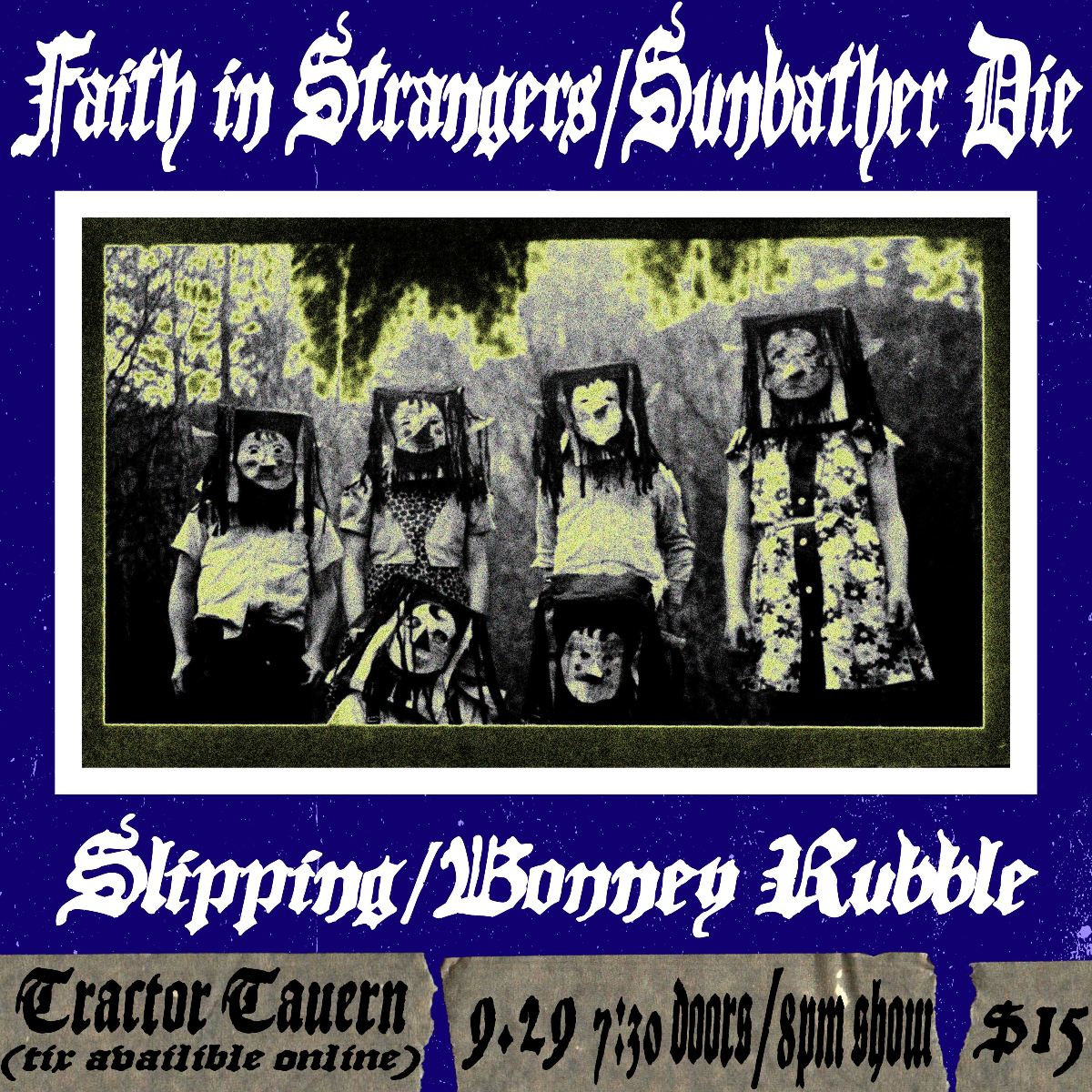 Sunbather Die, Faith in Strangers, Bonney Rubble, Slipping