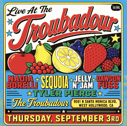 Dawson Fuss w/ Jelly ‘n’ Jam, SEQUOIA, Nadia Borelli, & Tyler Pierce
