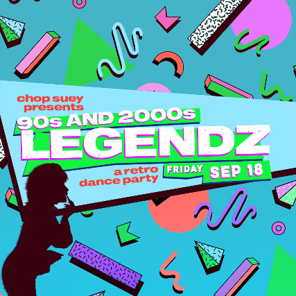 90s & 2000s LEGENDZ: A RETRO DANCE PARTY