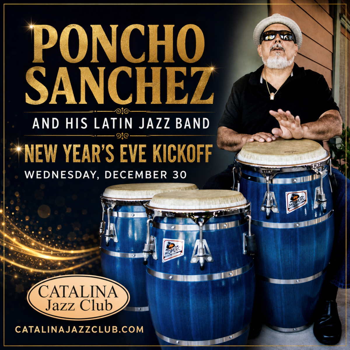Poncho Sanchez ( New Year's Eve Kickoff )